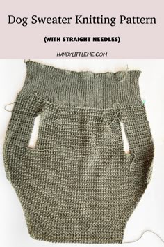 a knitted skirt with the words dog sweater knitting pattern in white and green colors