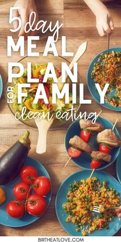 a table full of food with the words 5 day meal plan and clean eating on it