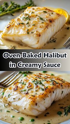 two pictures of baked halibut in creamy sauce