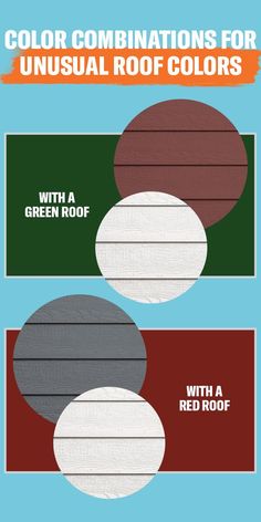 three different color combinations for an unusual roof colors info sheet with text overlaying the image