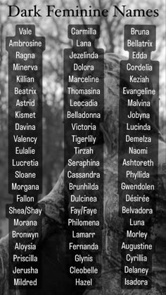 Dark girl names. Gothic character names.