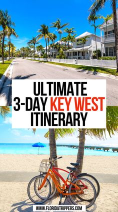Ultimate 3-Day Key West Itinerary