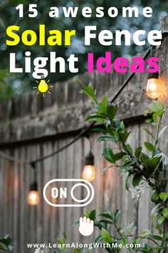 Solar fence light ideas... including solar string globe lights, fence cap lights, solar lanterns and more