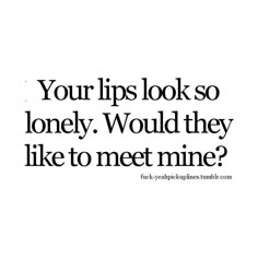 Kiss Pick Up Lines, Kissing Pick Up Lines, Some Flirting Lines, Kiss Pickup Lines, Pick Up Line, Cute Flirting Memes, Unique Flirting Lines, Pick Up Line Ideas, Pickup Line