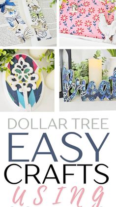 dollar tree easy crafts using dollar bills and other items to make them look like they have been