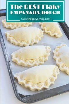the best flaky empanada dough recipe is easy to make and delicious
