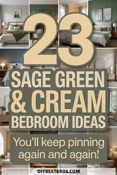 23 Sage Green & Cream Bedroom Ideas for Timeless Appeal