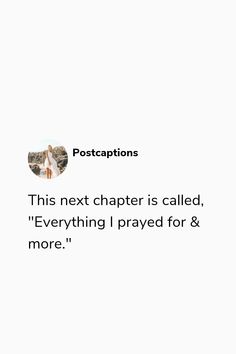 the text on the phone says, this next charter is called everything i pray for & more