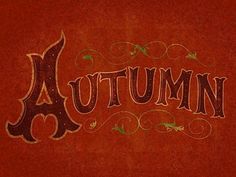 the word autumn written on a red background