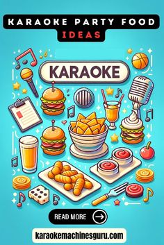 the karaoke party food idea