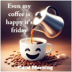 a cup of coffee is being poured into it with the words good morning on top