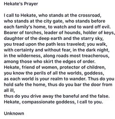 a poem written in black and white with the words hekate's prayer
