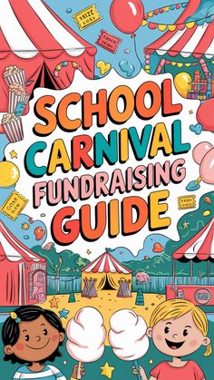 the school carnival fund raising guide