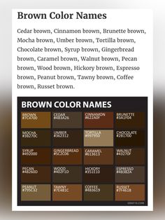 Brown Color Names Chart, Brown Shades List, Choosing Paint Colors For Home, Designing With Brown Tones, Russet Hair Color, Tawny Brown Hair, Tawny Hair Color, Different Names For Brown, Russet Brown