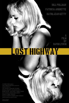 the movie poster for lost highway with two women in black and yellow stripes on them