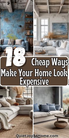 the words 18 cheap ways to make your home look expensive are shown in four different pictures
