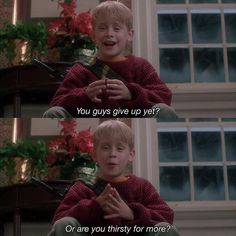 two young boys in sweaters talking to each other with the caption you guys give up yet? or are you thirsty for more?