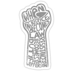 a sticker with the words when justice becomes law