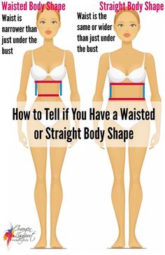 Different Waistlines, Long Waisted Body Shape, No Waist Body Shape Outfit, Clothes For Straight Body Shape, How To Know Your Body Shape, How To Know My Body Shape, Styling Straight Body Type, How To Tell Your Body Shape, How To Find My Body Shape