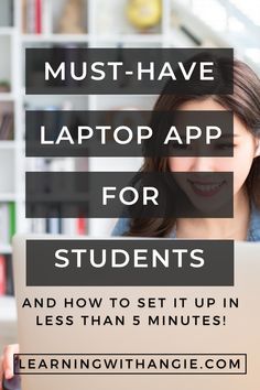 a woman sitting in front of a laptop computer with the words must - have laptop app for students and how to set it up in less than 5 minutes