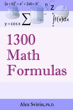 the book cover for 130 math formulas by alex svirn, ph d