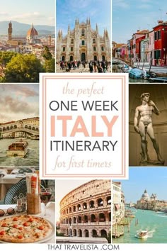 the perfect one - week italy itinerary for first timers
