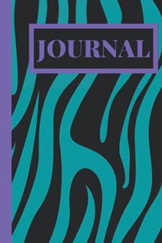 a book cover with zebra stripes and the word journal written in blue on it's front
