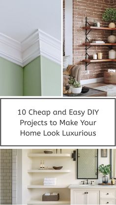 the top 10 cheap and easy diy projects to make your home look luxurious