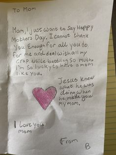 a note written to mom about her love for her child's heart and mother's day