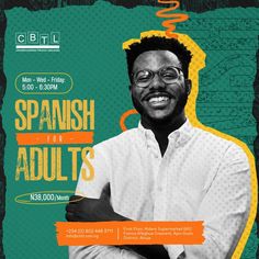 a man with glasses is standing in front of a green and yellow poster that says spanish the adults