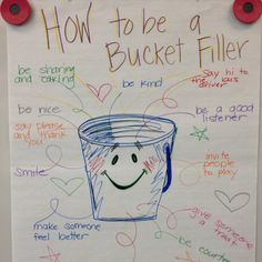a poster with instructions on how to take a bucket filler for valentine's day