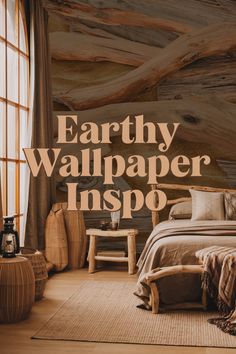 an advertisement for earthy wallpaper inspo featuring a bed with pillows and blankets