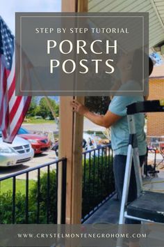 a person on a porch with an american flag and the words, step by step how to