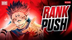 an anime character with red hair pointing at the camera and text rank push on it