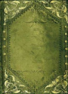 an old green book with gold trimming