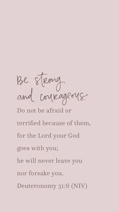 a pink background with the words be strong and courageous