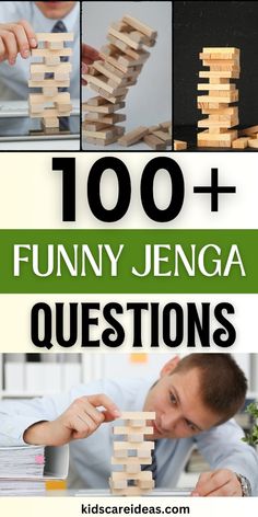 a man is playing with wooden blocks in front of him and the caption reads, 100 funny jenga questions