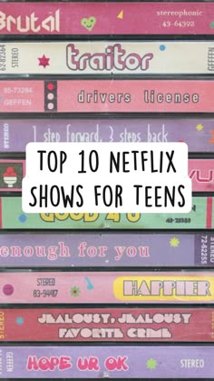 the top 10 netflix shows for teens