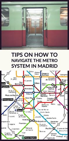 a subway train with the words tips on how to navigate the metro system in madrid