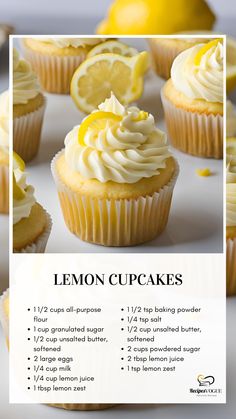 lemon cupcakes with white frosting and yellow icing are shown in this recipe