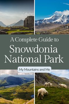the complete guide to snowdonia national park in my mountains and me book cover