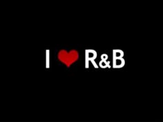 i love r & b logo on black background