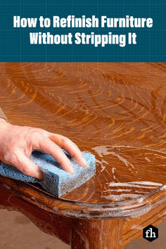Learn how to refinish furniture faster and easier by avoiding stripping. A seasoned pro tells you how to clean, repair and restore old worn finishes without messy chemical strippers. Furniture refinishing will be easier from here on out!