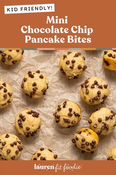 mini chocolate chip pancake bites on parchment paper with text overlay that reads, kid friendly