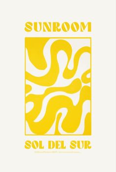 an orange and white poster with the words sunroom on it's back side