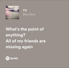Tv Off Lyrics, Billie Eilish Aesthetic Lyrics, Tv Billie Eilish Lyrics, Tv Billie Lyrics, Billie Eilish Tv Song Lyrics, Tv Song Billie Eilish, Billie Eilish Spotify Aesthetic, Tv By Billie Eilish, Tv Lyrics