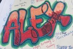 graffiti written on the side of a wall with happy birthday messages and writing underneath it