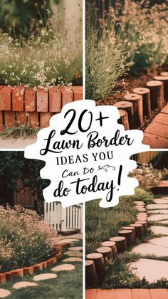 two pictures with the words 20 + lawn border ideas you can do today