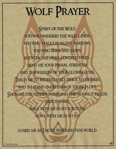 a poem written in brown ink with the words wolf prayer
