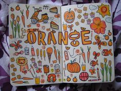 an open notebook with the word orange written in it and lots of doodles on top